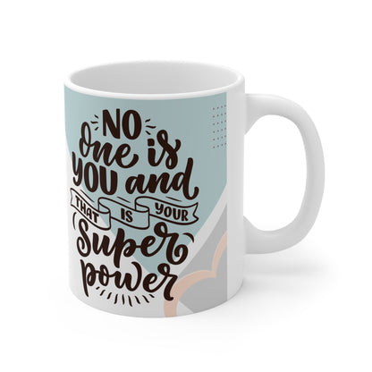 Your Super Power Mug