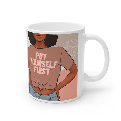 Put Yourself First Mug