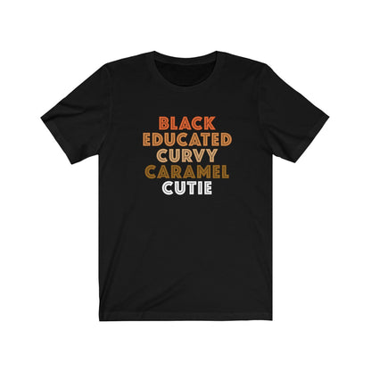 Black Educated Woman Tee